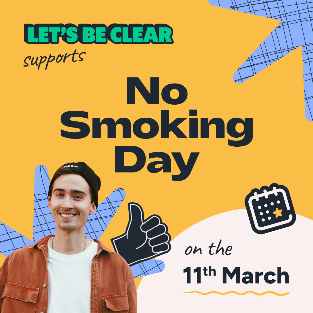 NCC - Lets Be Clear - Social Post NO SMOKING DAY young white male smiles and looks to side as he stands in front of wording that promote no smoking day